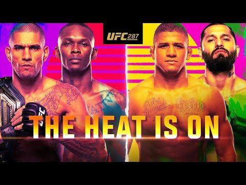 UFC 287: Pereira vs Adesanya 2 – The Heat Is On | Official Trailer | April 8