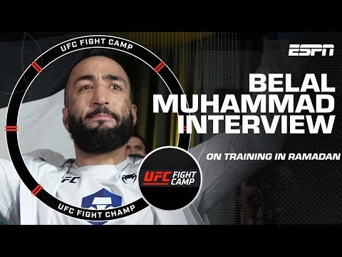Belal Muhammad describes what it's like to train for a fight during Ramadan | UFC Fight Camp