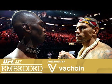 UFC 287 Embedded: Vlog Series – Episode 6