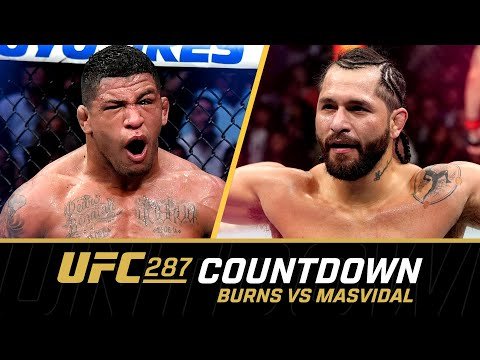 BURNS vs MASVIDAL | UFC 287 Countdown