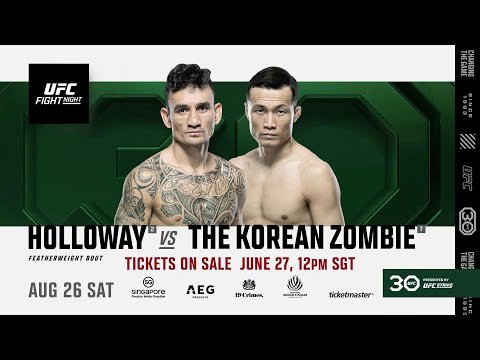 UFC Singapore: Holloway vs The Korean Zombie | TICKETS ON SALE JUNE 26!