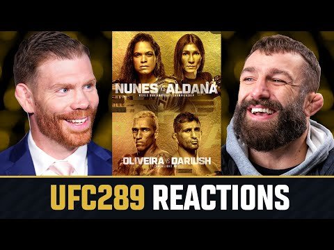 UFC 289 REACTIONS!!! | Round-Up w/ Paul Felder & Michael Chiesa  👊