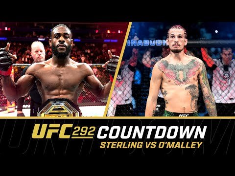 STERLING vs O'MALLEY | UFC 292 Countdown