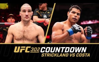 UFC 302 Countdown – Strickland vs Costa | Co-Main Event Feature