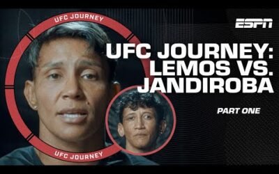 UFC Journey: Amanda Lemos vs. Virna Jandiroba [PART 1] | ESPN MMA