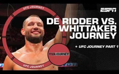 UFC Journey: Whittaker vs. De Ridder [ Part 1] | ESPN MMA