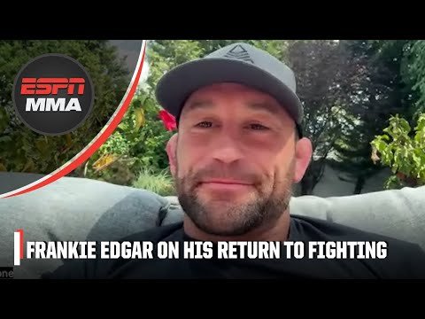 Frankie Edgar explains why he chose to end his retirement & fight in BKFC | ESPN MMA