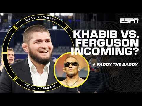 Khabib vs. Ferguson? + Paddy taking notes from the Bad Guy! [FULL SHOW] | Good Guy / Bad Guy